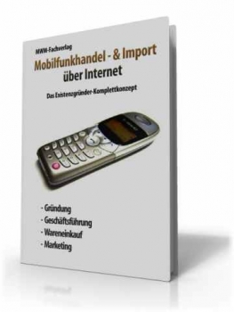 Mobilfunkhandel & -import - über Internet