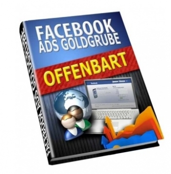 Facebook ADS Goldgrube - Mit Wiederverkausfrechte (Reseller Lizenz)