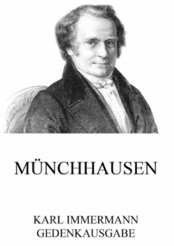 Münchhausen - von Karl Immermann