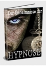 Die Geheimnisse der Hypnose