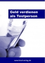 Geld verdienen als Testperson