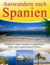 Auswandern nach Spanien - Richtig Auswandern