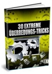 30 extreme Überredungs-Tricks