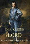 Der kleine Lord - von Frances Hodgson Burnett